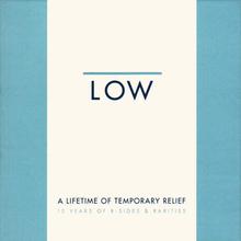 A Lifetime Of Temporary Relief - 10 Years Of B-Sides & Rarities CD3