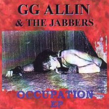 Occupation (With G.G. Allin) (VLS)