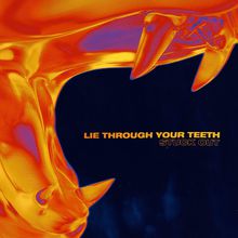 Lie Through Your Teeth (EP)