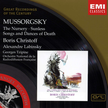 Mussorgsky: The Nursery; Sunless; Songs And Dances Of Death; Etc. (With Alexandre Labinsky & Boris Christoff) (Remastered 2003)