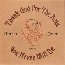 Thank God For The Rain / You Never Will Be (CDS)