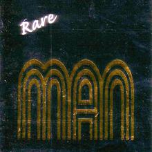 Rare Man (Live & Unreleased)