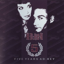 Five Years AD:Key (2007-2012)