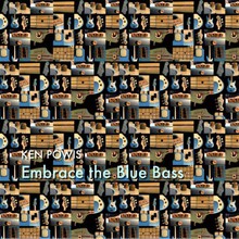Embrace The Blue Bass
