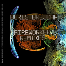 Fireworker Remixes