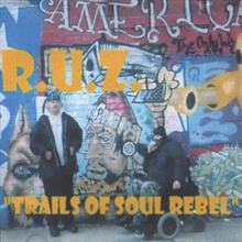 Trails Of Soul Rebel