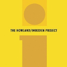 The Howland - Imboden Project