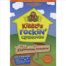 Kibbles Rockin' Clubhouse Vol.1 Expressing Yourself