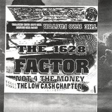 Not 4 The Money: The Low Cash Chapter