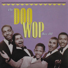 The Doo Wop Box III - 101 More Vocal Group Gems CD3