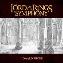 The Lord Of The Rings Symphony CD1
