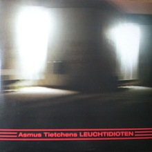 Leuchtidioten (EP)