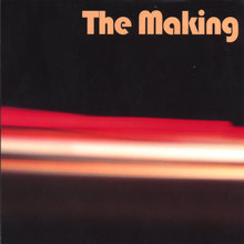 The Making