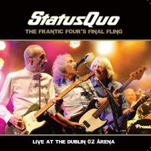 The Frantic Four's Final Fling-Live At The Dublin O2 Arena