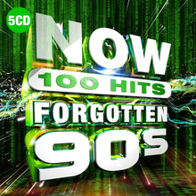 Now 100 Hits Forgotten 90S CD3