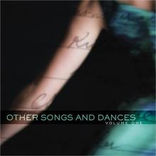 Other Songs and Dances, Vol. 1