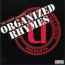 The Union Presents - Organized Rhymes