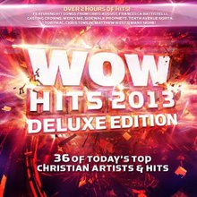 WOW Hits 2013 (Deluxe Edition) CD1