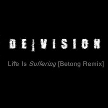 Life Is Suffering (Remix-Contest)