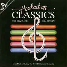 The Complete Hooked On Classics Collection CD1