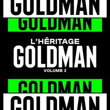 L'héritage Goldman Vol. 2 (Avec Le Choeur Gospel De Paris)