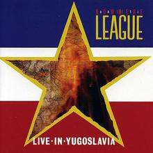 Live In Yugoslavia (Reissued 2009)