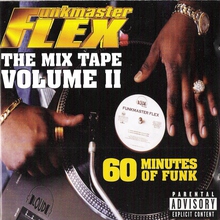 Funkmaster Flex - The Mix Tape Volume 2: 60 Minutes Of Funk