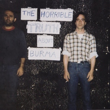 The Horrible Truth About Burma (Live) (Remastered 2008)