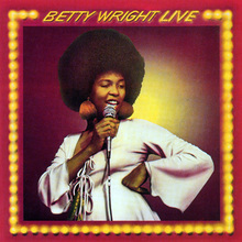 Betty Wright Live (Remastered 1991)