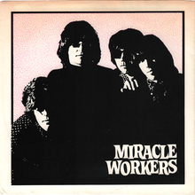 Miracle Workers (Vinyl)