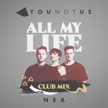 All My Life (Feat. Nea) (Original Mix) (CDS)