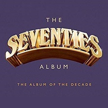 The Seventies Album - The Album Of The Decade CD1