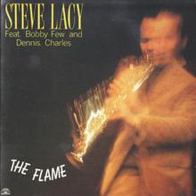 The Flame (with Bobby Few, Dennis Charles) (Vinyl)