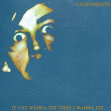 If You Wanna Die Then I Wanna Die
