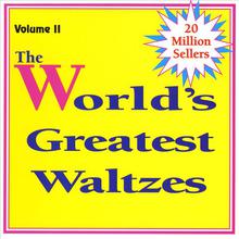 World's Greatest Waltzes Volume 2