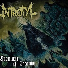 Creation Of Insanity