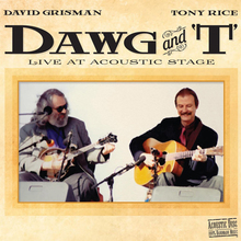 Dawg And 't' (Live At Acoustic Stage) (With Tony Rice) CD2