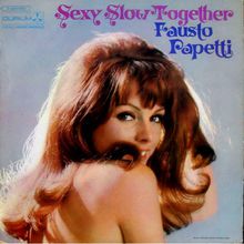 Sexy Slow Together (Vinyl)