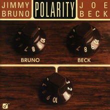 Polarity (& Jimmy Bruno)