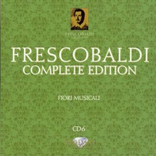 Complete Edition: Fiori Musicali (By Roberto Loreggian & Fabiano Ruin) CD6