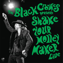 Shake Your Money Maker Live CD2