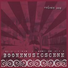 Boone Music Scene Vol 1