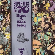 Super Hits Of The '70S - Have A Nice Day Vol. 5