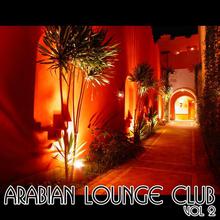Arabian Lounge Club, Volume 2