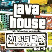 Ratchetfied in Da Ghetto Vol. 1