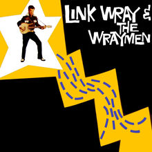 Link Wray & The Wraymen (Vinyl)
