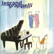 Legrand & Grappelli (With Michel Legrand)