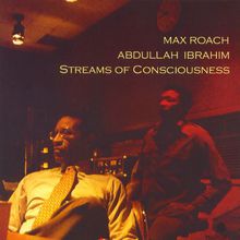Streams Of Consciousness (With Abdullah Ibrahim) (Reissued 2003)
