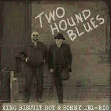 Two Hound Blues (With Sonny Del-Rio)
