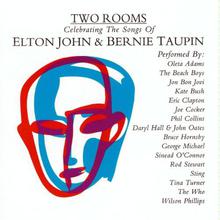 Two Rooms Celebrating The Songs Of Elton John & Bernie Taupin